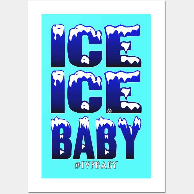 ICE ICE BABY Wall Art by Turnbill Truth Designs